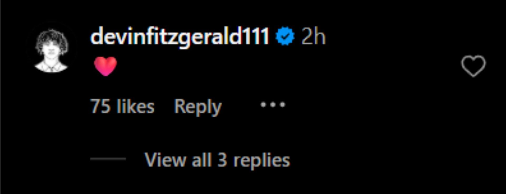 Devin Fitzgerald's comment on @hayesfawcett3's IG post